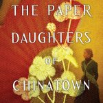 The Paper Daughters of Chinatown by Heather Moore