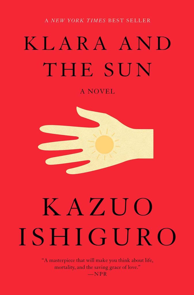 Klara and the Sun by Kazuo Ishiguro