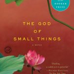 The God Of Small Things by Arundhati Roy
