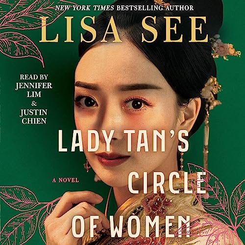 ady Tan’s Circle of Women by Lisa See
