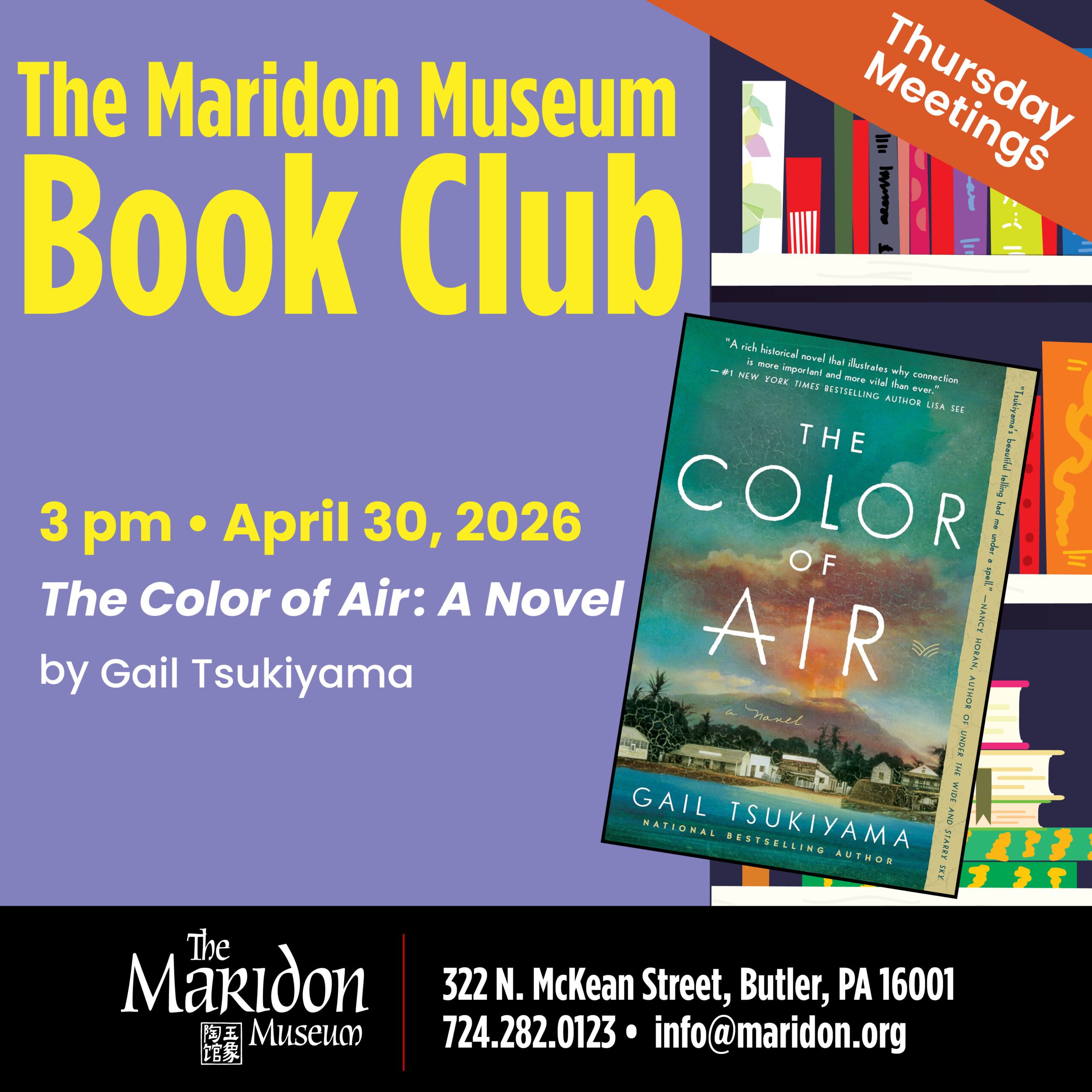 April Book Club: The Color of Air by Gail Tsukiyama - The Maridon Museum